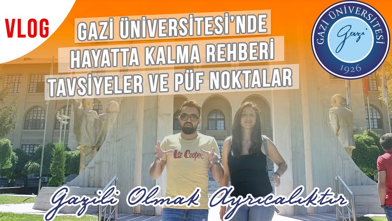 Gazi Üniversitesi & AHBV Üniversitesi Vlog | Öğrenciler için Tavsiyeler | Hayatta Kalma Rehberi