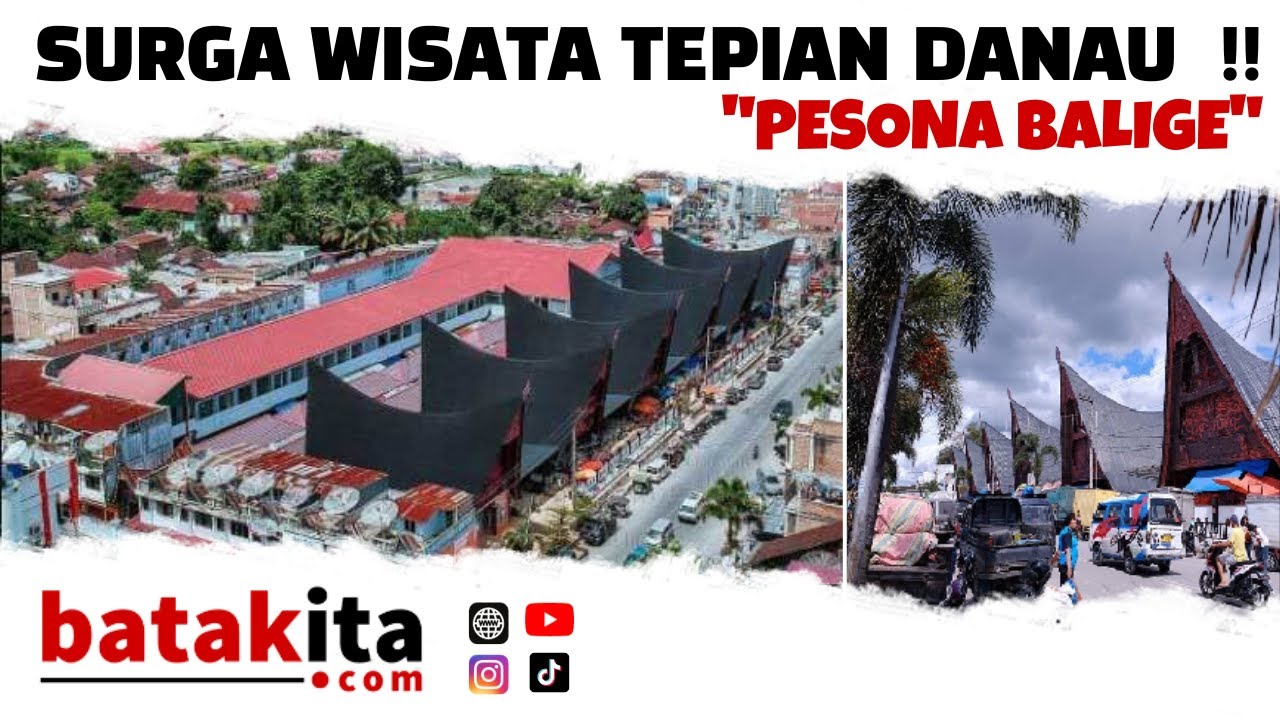 Menjelajahi Keindahan Balige: Destinasi Wisata Favorit Wisatawan!