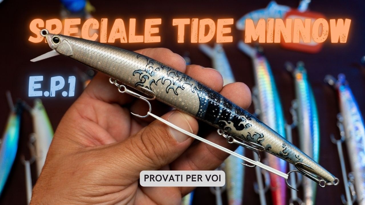 SPECIALE TIDE MINNOW &ndash; LA LEGGENDA CONTINUA! | ClipCaverna Unboxing da 120 a 175 (25&deg; Anniversario)