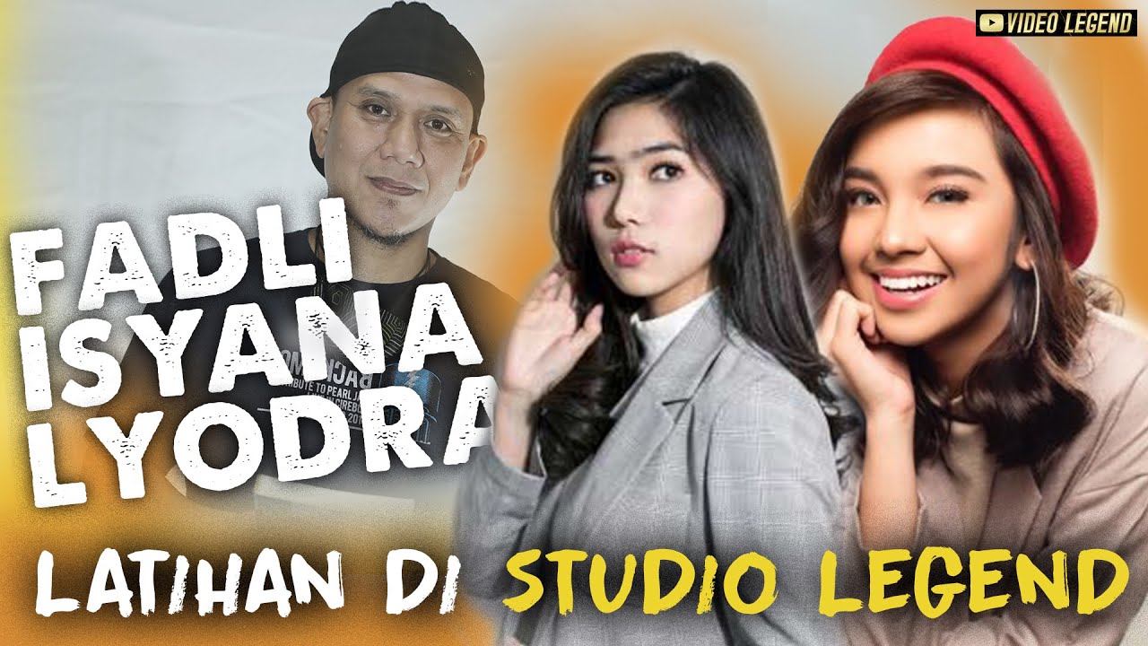 ISYANA SARASVATI, LYODRA DAN FADLI PADI LATIHAN DI STUDIO LEGEND