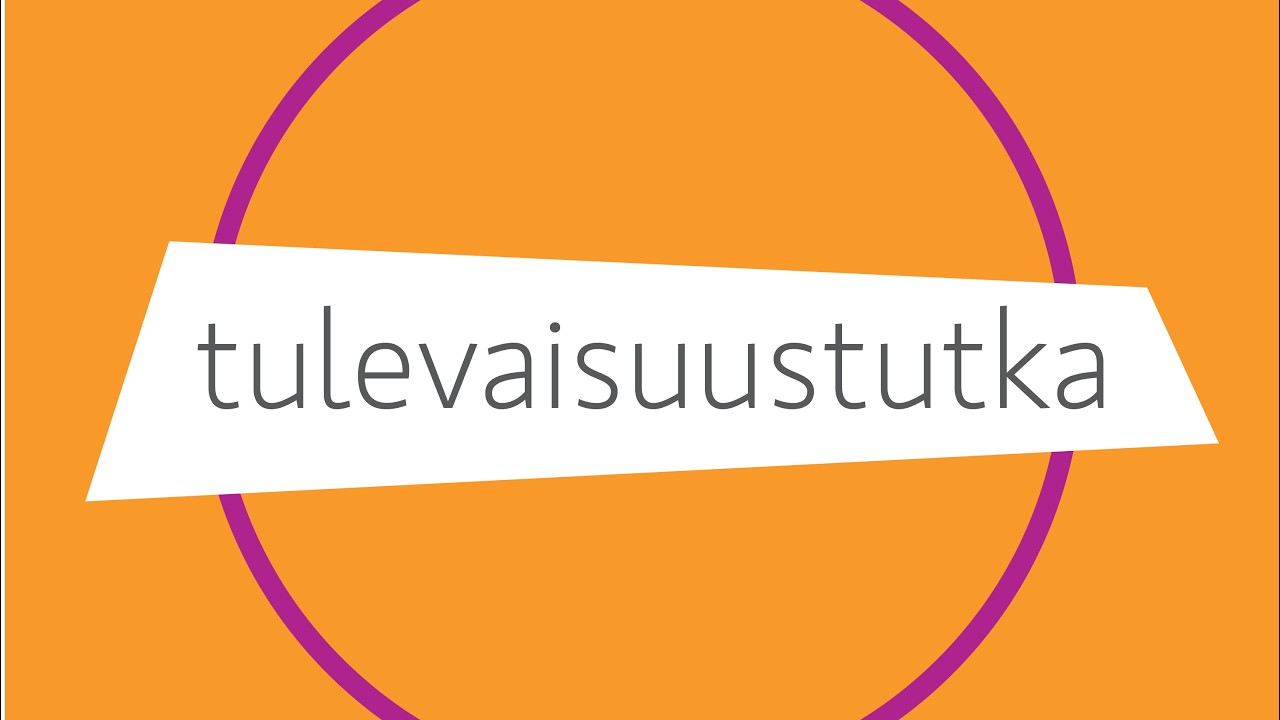 Tulevaisuustutka 26.2.2026