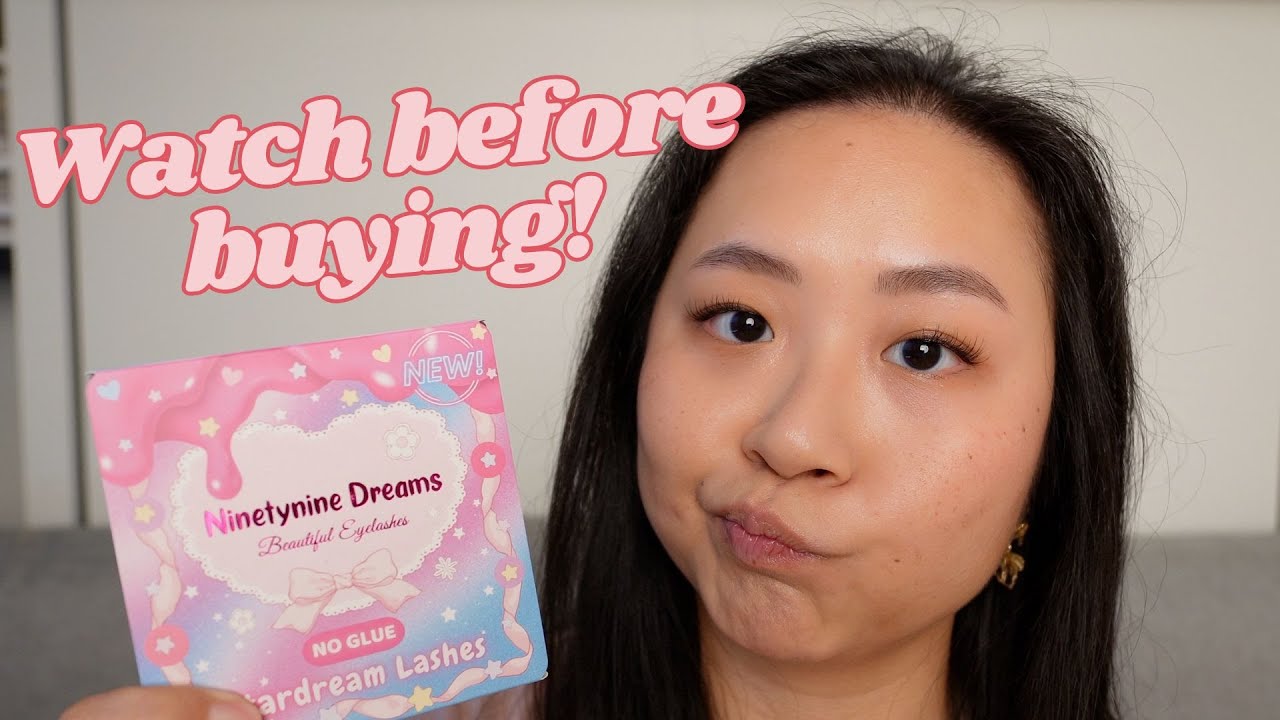 Ninetynine Dreams No Glue Lashes won't work for everyone
