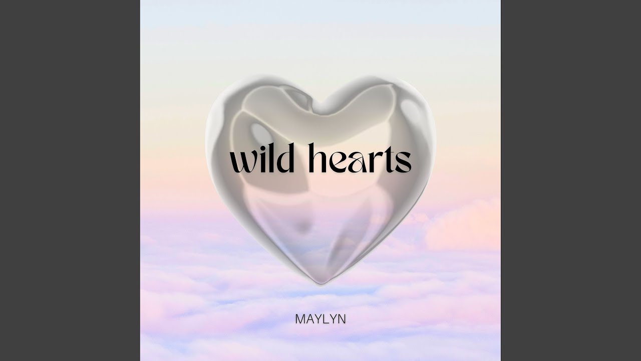 Wild Hearts