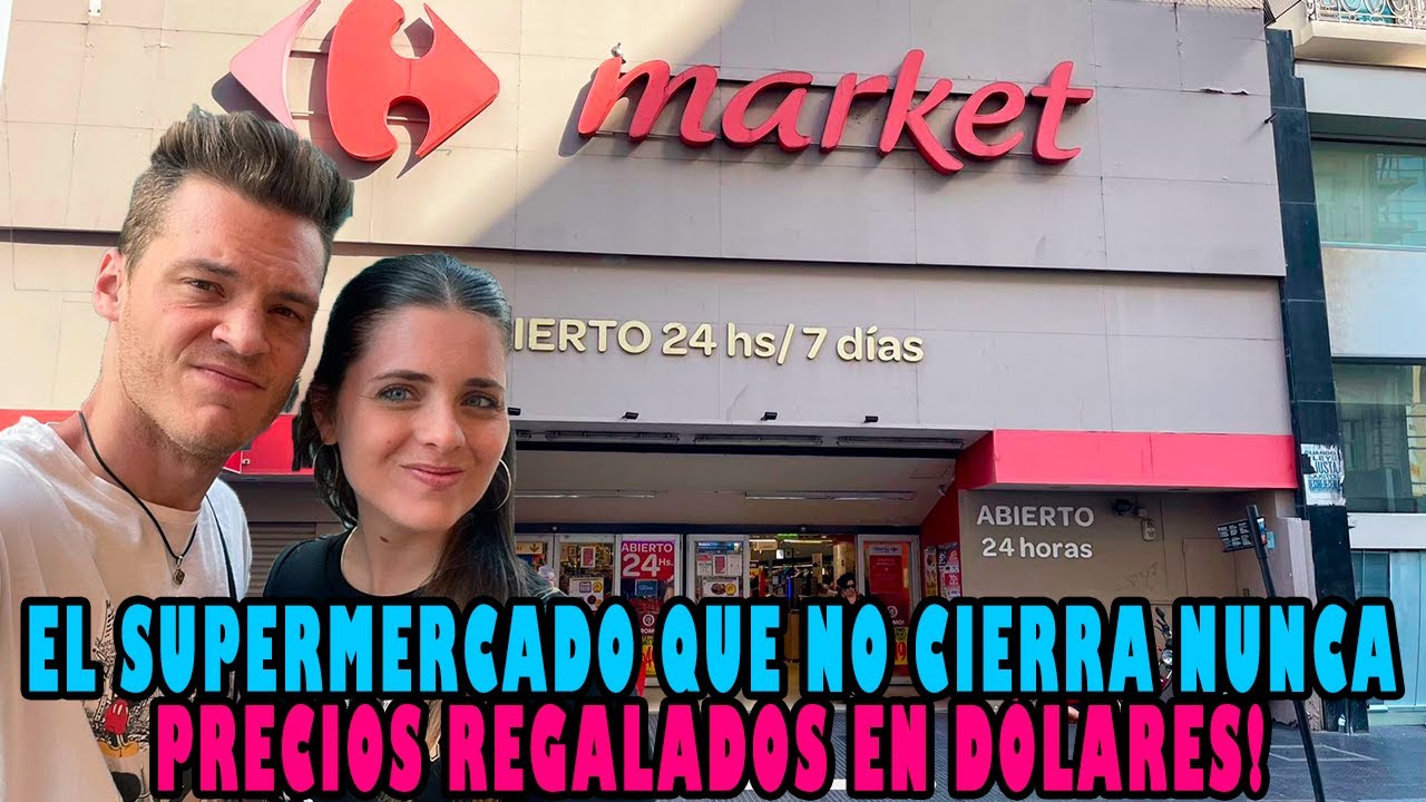 El SUPERMERCADO de Buenos Aires que NO CIERRA NUNCA | PRECIOS REGALADOS pensados para el TURISTA!