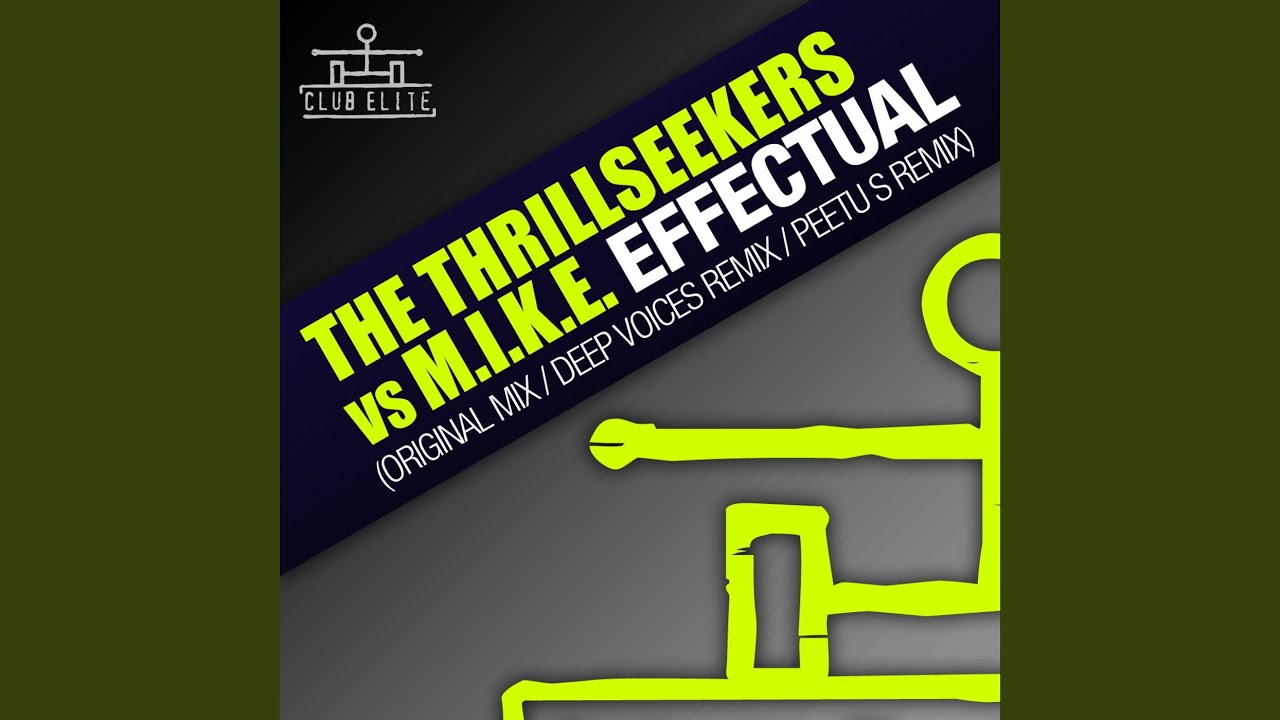 Effectual (Original Mix)