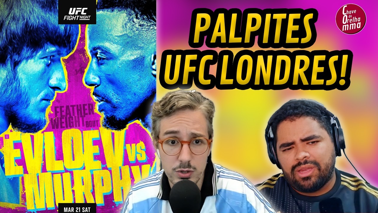 ANÁLISE E PALPITES DO UFC LONDRES!