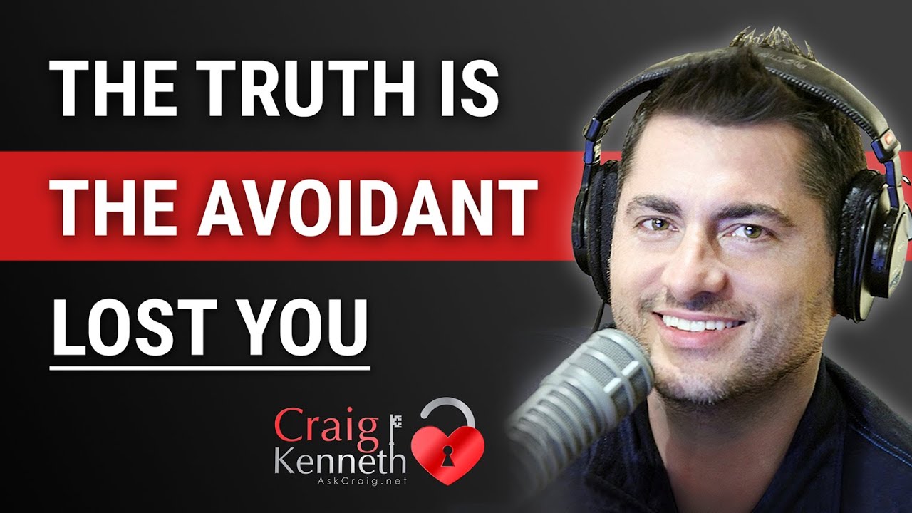Why The Avoidant LOST YOU