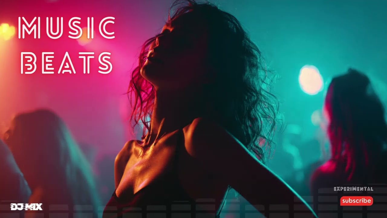 DJ Mix | Experimental Beats | DJ Beats | Danh Sách Nhạc EDM Beats | Giai Điệu Nhảy Club
