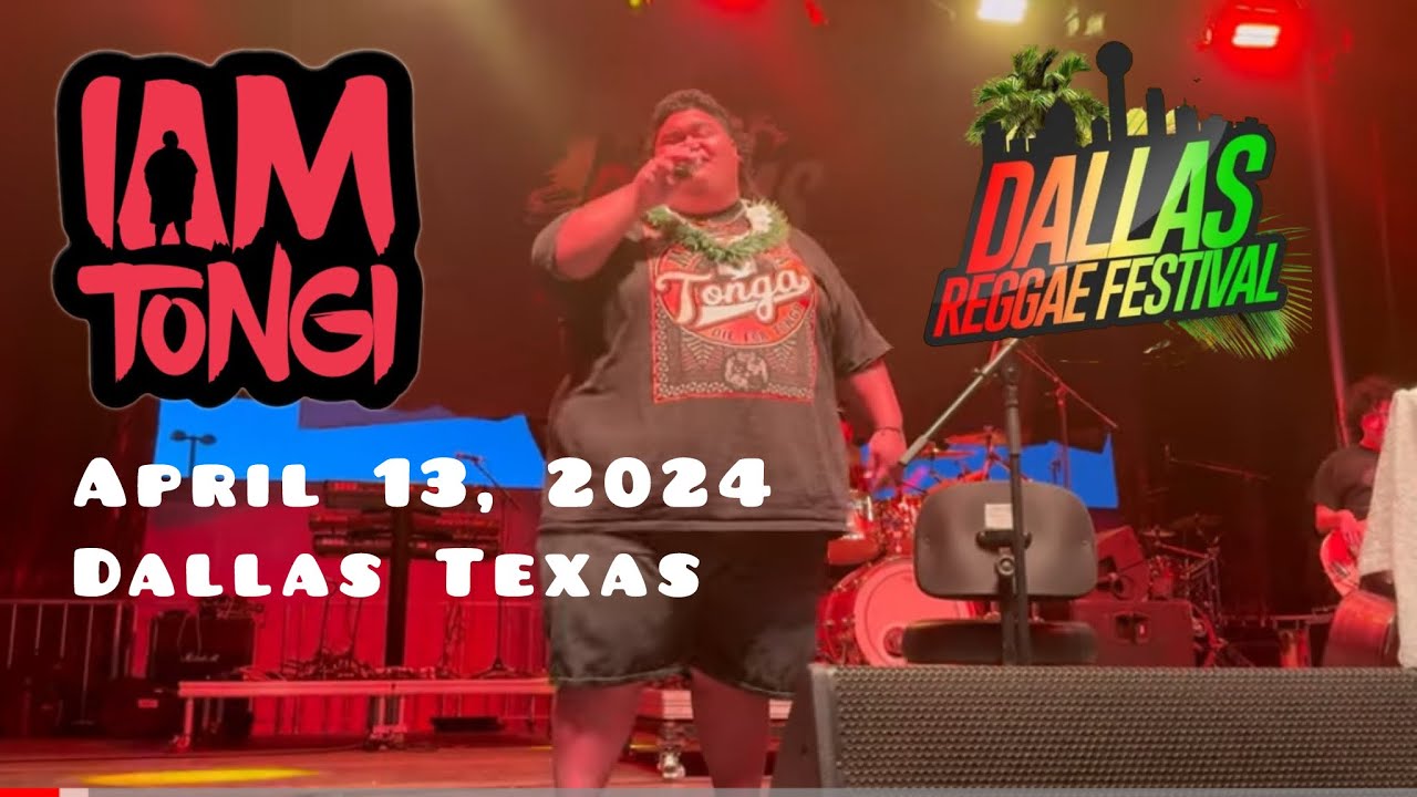 IAM TONGI DALLAS REGGAE FESTIVAL APRIL 13, 2024
