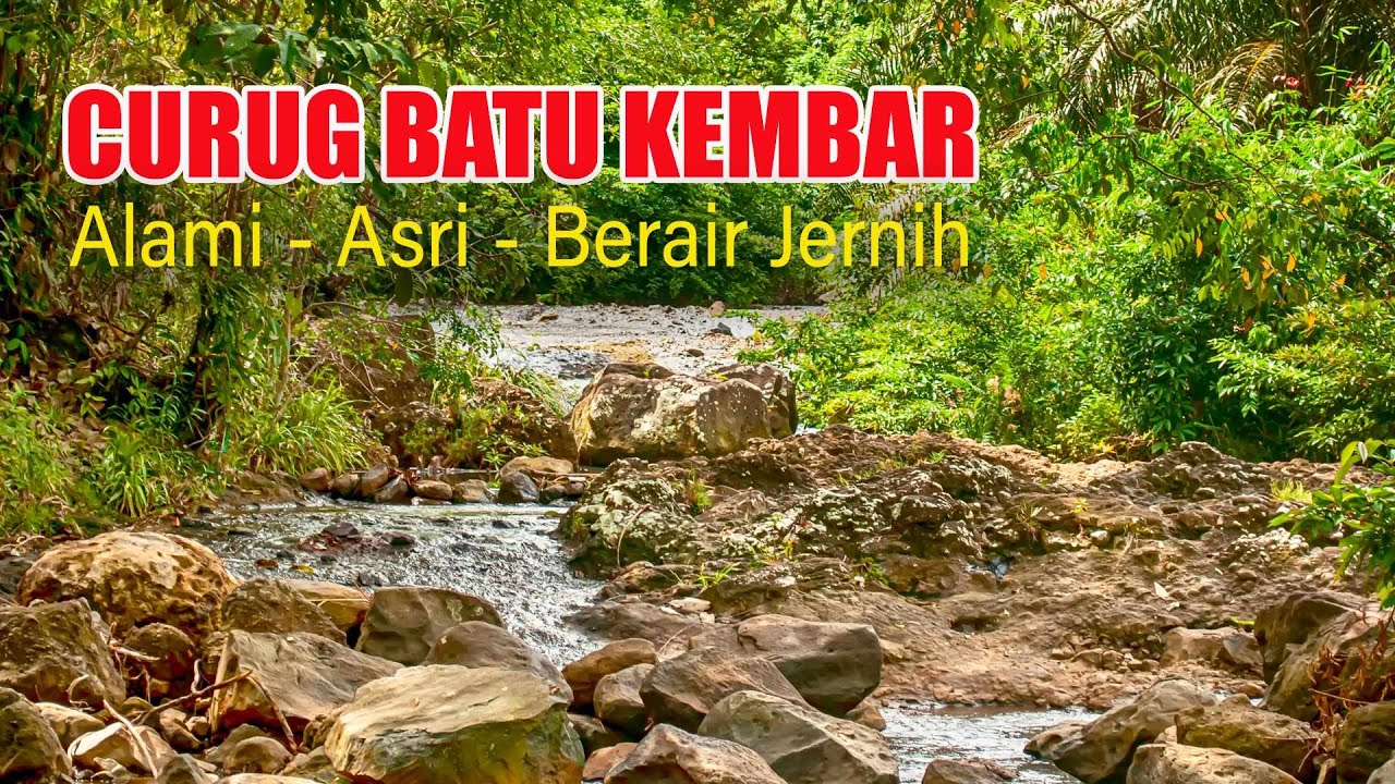 CURUG BATU KEMBAR || Wisata Sungai yang asri di Bengkulu Tengah