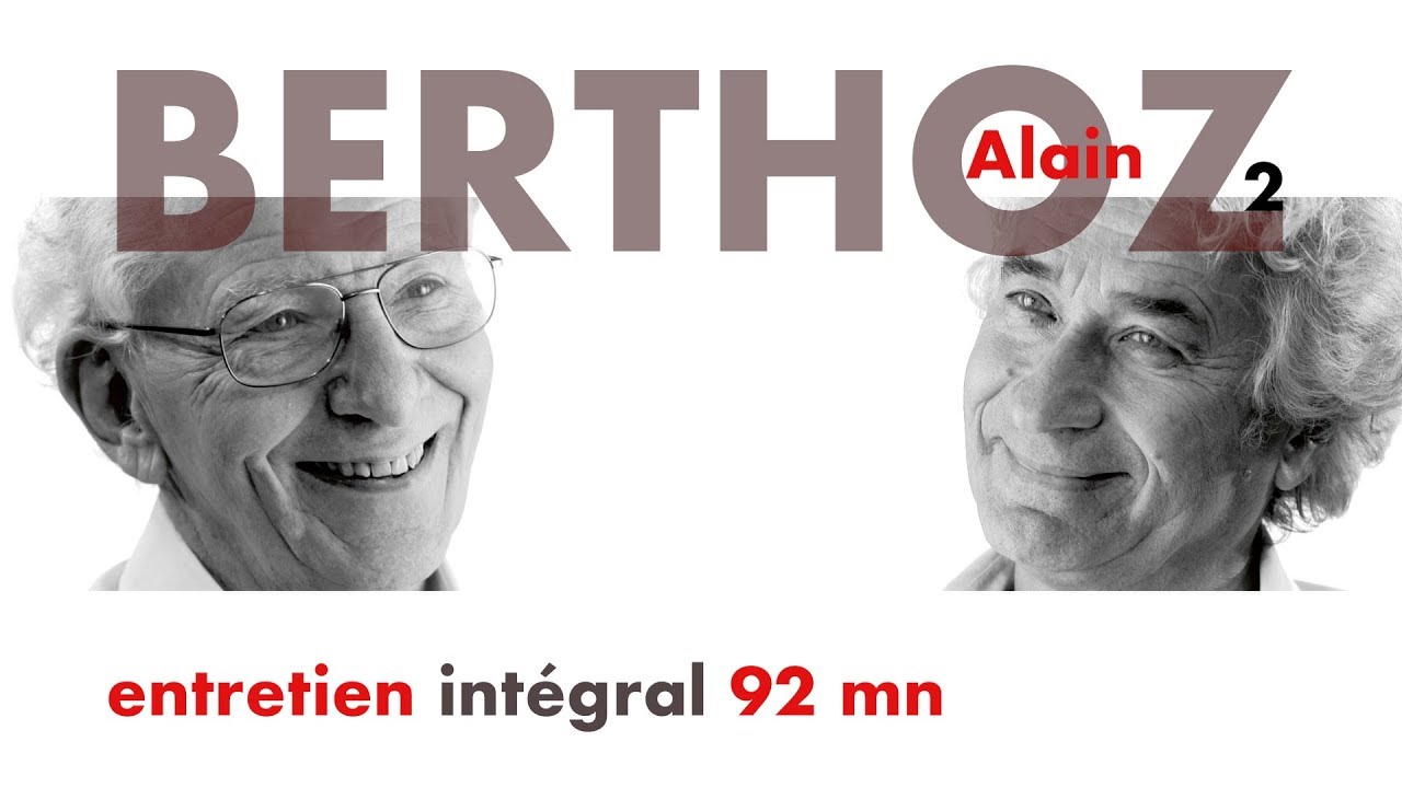 BERTHOZ 2 entretien intégral 92 mn