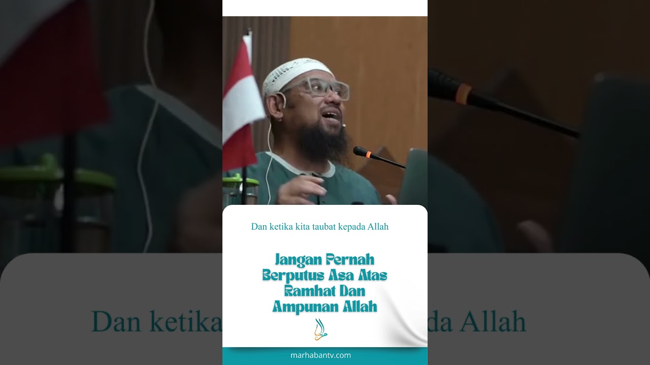 Jangan Pernah Berputus Asa Atas Ramhat Dan Ampunan Allah