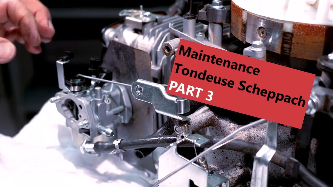 Maintenance tondeuse Scheppach PART 3