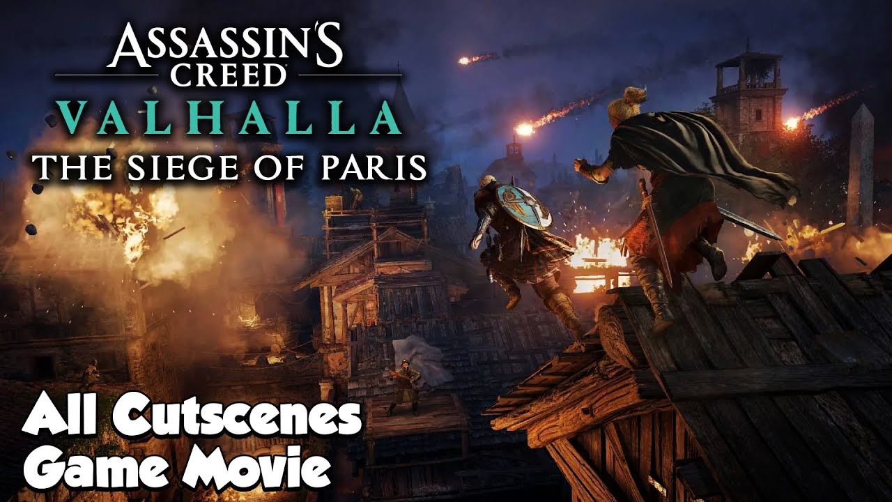 Assassin's Creed Valhalla The Siege Of Paris DLC All Cutscenes Full Game Movie 2021