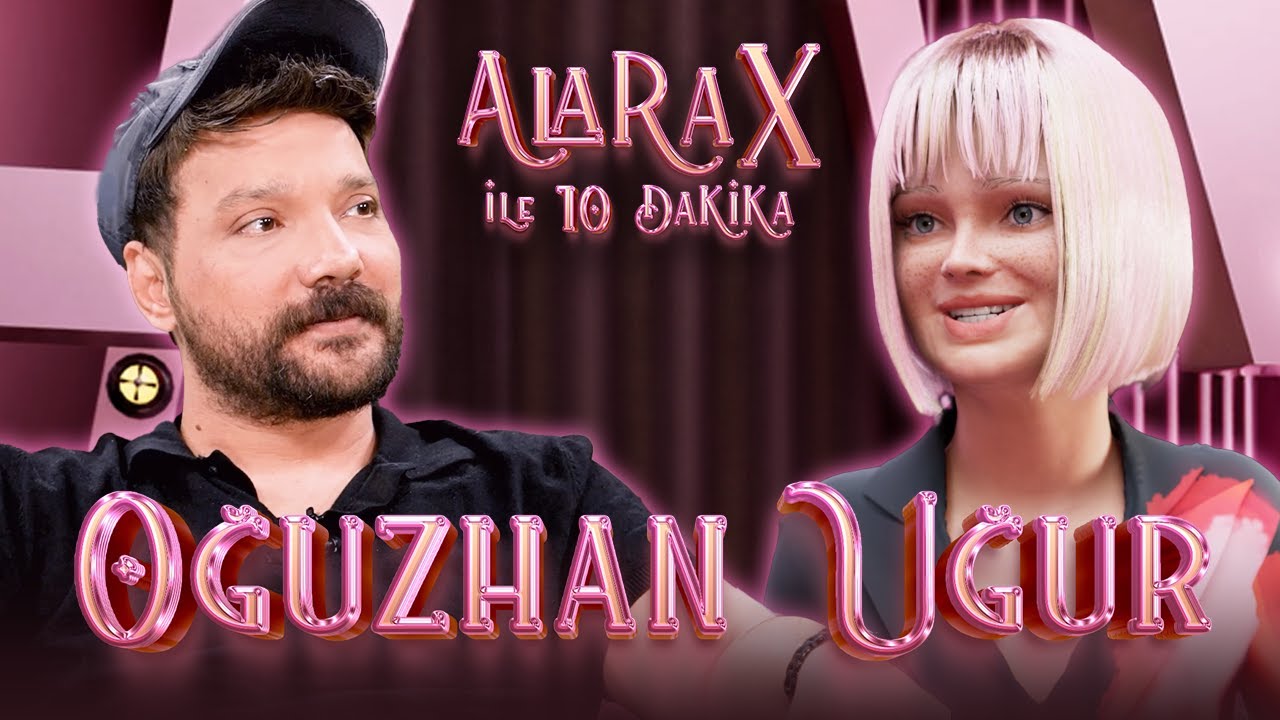 10 минут с Аларой X - Огузхан Угур | Я НИКОГДА НЕ ХОТЕЛ ДЕЛАТЬ ТОЛЬКО ОДНО ДЕЛО!