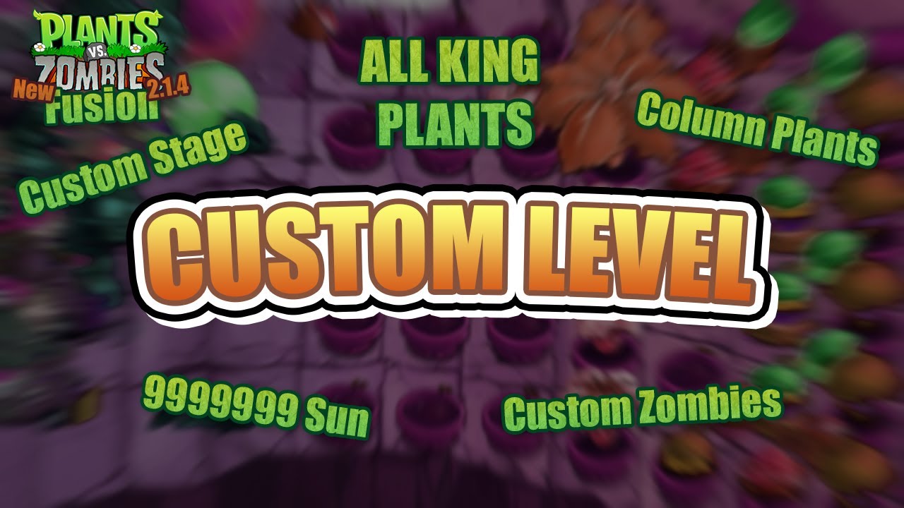 How to Create Custom Levels in UNDER 3 MINUTES! | Plants vs Zombies Fusion 2.1.4