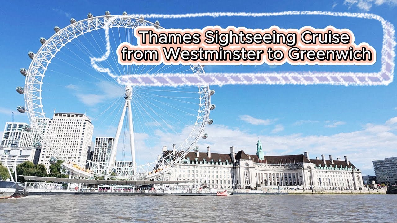 Thames Sightseeing Cruise from Westminster to Greenwich, London UK