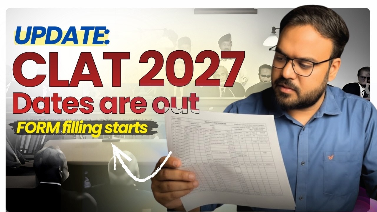 Major Update: CLAT 2027 Exam Dates & Form Filling Dates are Out!