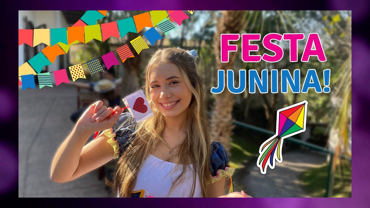 Um Dia Inteiro Comigo na minha FESTA JUNINA da ESCOLA!! Ganhei um Correio Elegante - Luiza Vinco