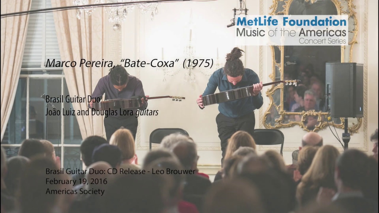 Brasil Guitar Duo performs Marco Pereira's Bate-Coxa