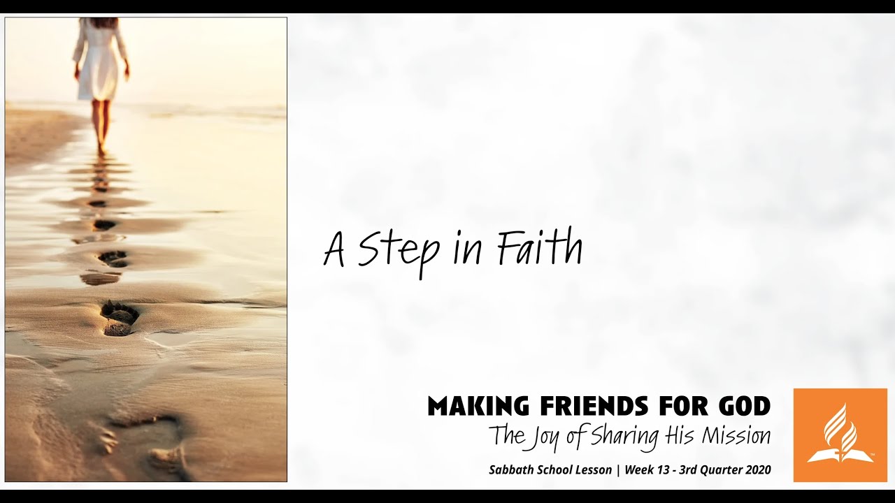 Sabbath School: How to Move Forward in Faith and Love with God