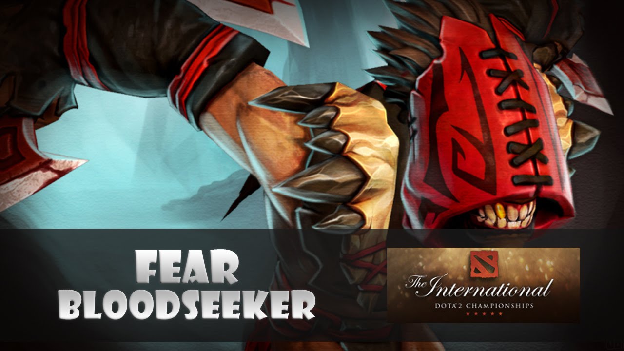 Fear (Bloodseeker) - EHOME vs. EG @ The International 2015