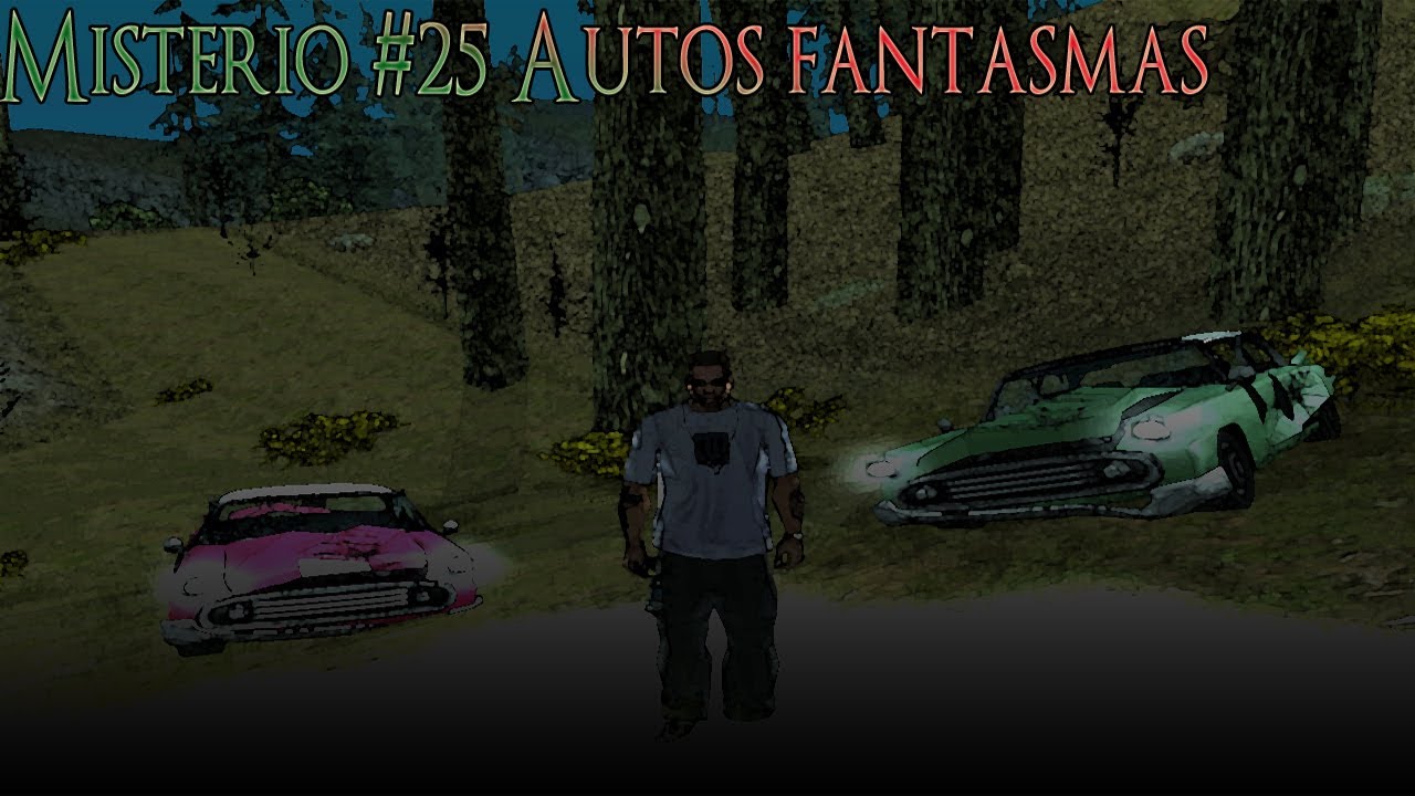 Misterios Del GTA San Andreas (No Mods) - 25# Autos Fantasmas
