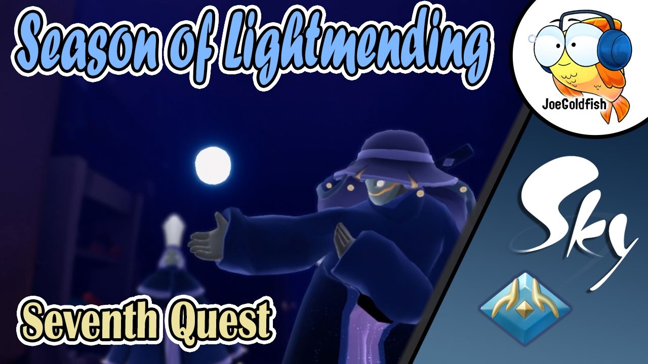 SEVENTH QUEST Season of Lightmending | Sky Children of the Light