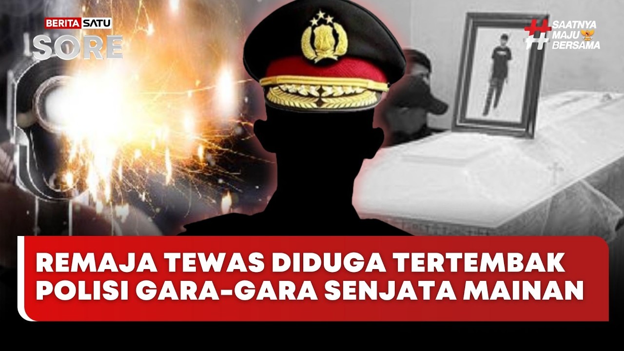 🔴 LIVE | Remaja Tewas Diduga Tertembak Polisi Gara-Gara Senjata Mainan - Beritasatu Sore