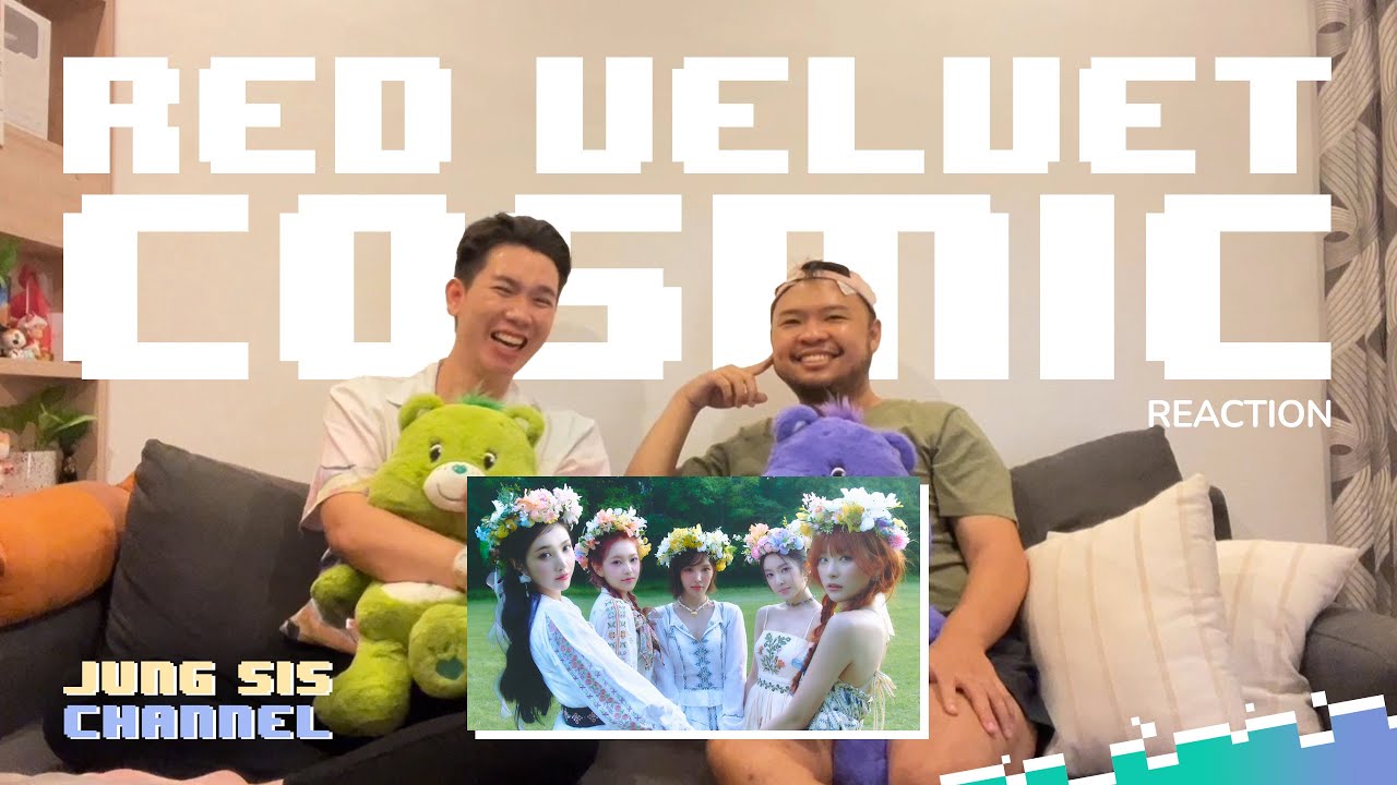 Red Velvet (레드벨벳) - Cosmic MV & Performance ดันบาร์สุดแล้วคุณพี่จะเอาไรอีก? [Reaction By #จองเวรซิส]