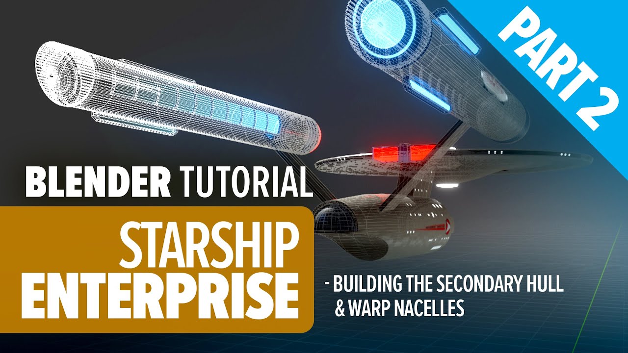 USS Enterprise Blender Tutorial Part 2