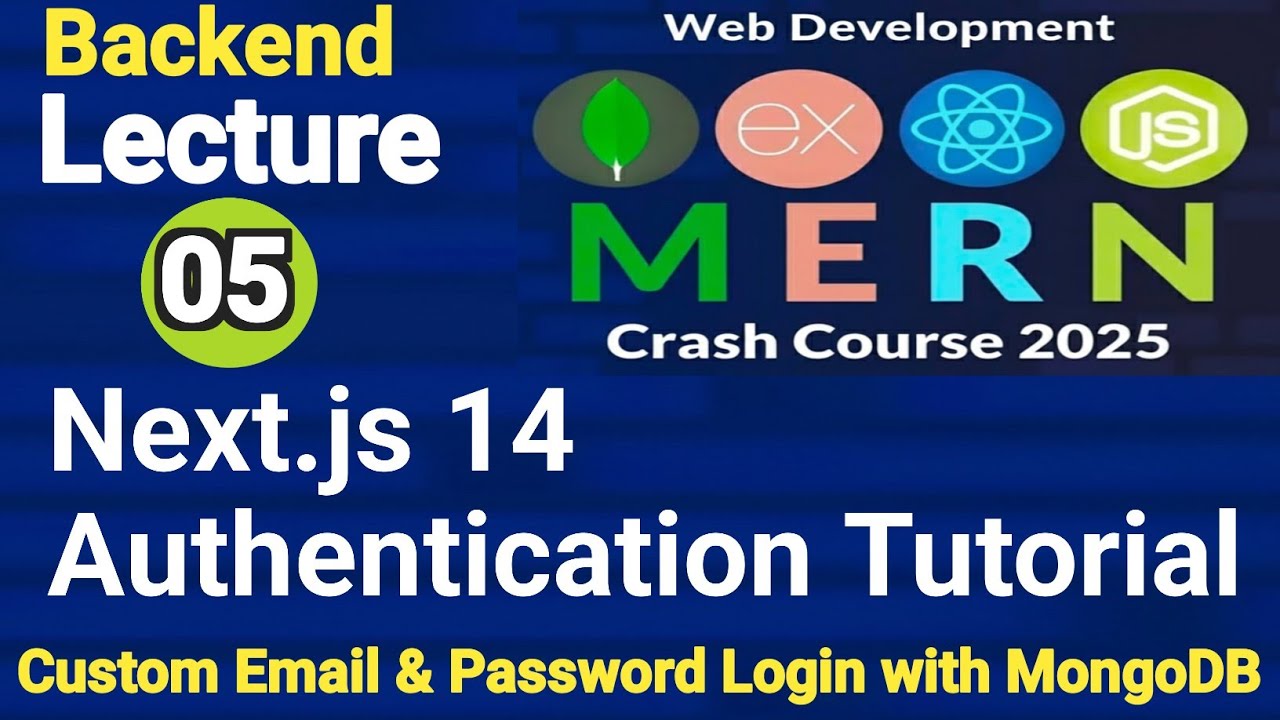 Lecture 05: Next.js 14 Authentication Tutorial | Custom Email & Password Login with MongoDB