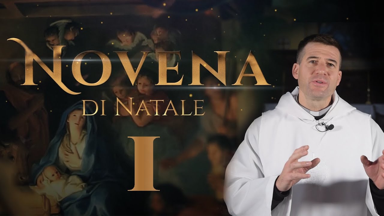 Novena di Natale | 1° Giorno