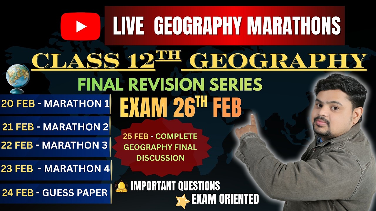 Class 12 Geography Marathon 01 