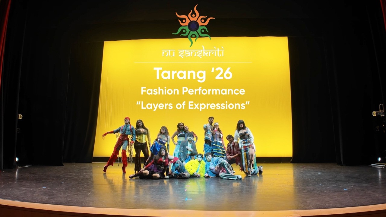NU Sanskriti - Tarang '26 | Fashion Performance: Layers Of Expressions