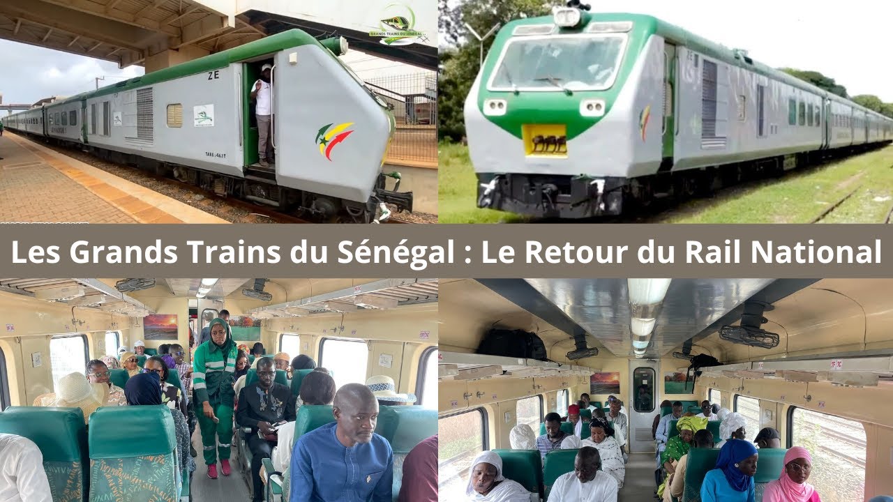 Les Grands Trains du Sénégal : Le Retour du Rail National !