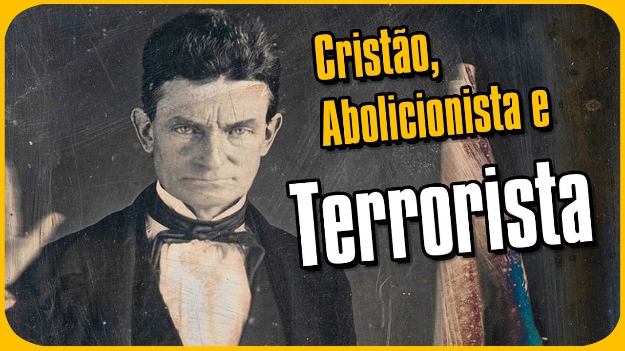 Quando tentaram ABOLIR A ESCRAVIDÃO NA BALA - A Historia de John Brown