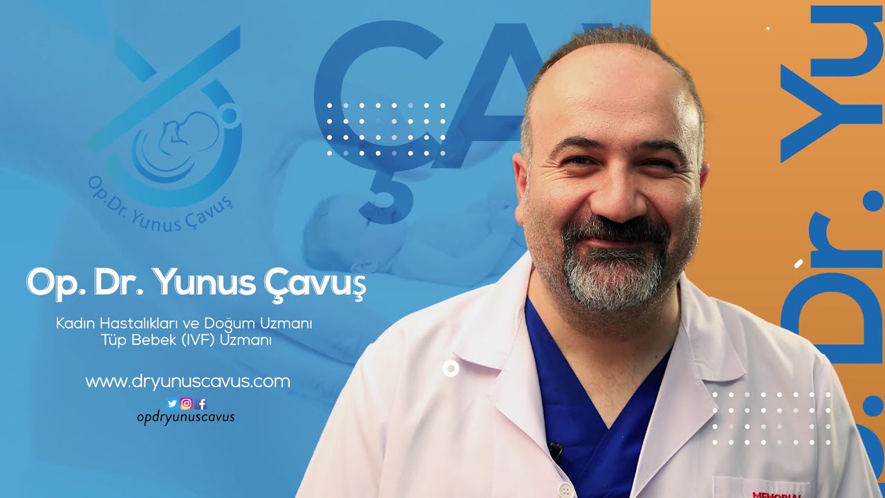 Kısırlık - Op. Dr. Yunus Çavuş