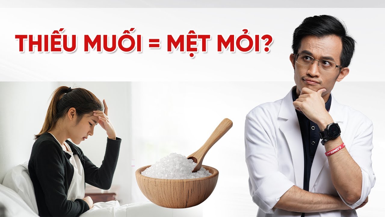 Đừng Sợ Muối! Sự Thật Về Tác Hại Của Thiếu Muối Mà Bạn Cần Biết | Bác Sĩ Hải