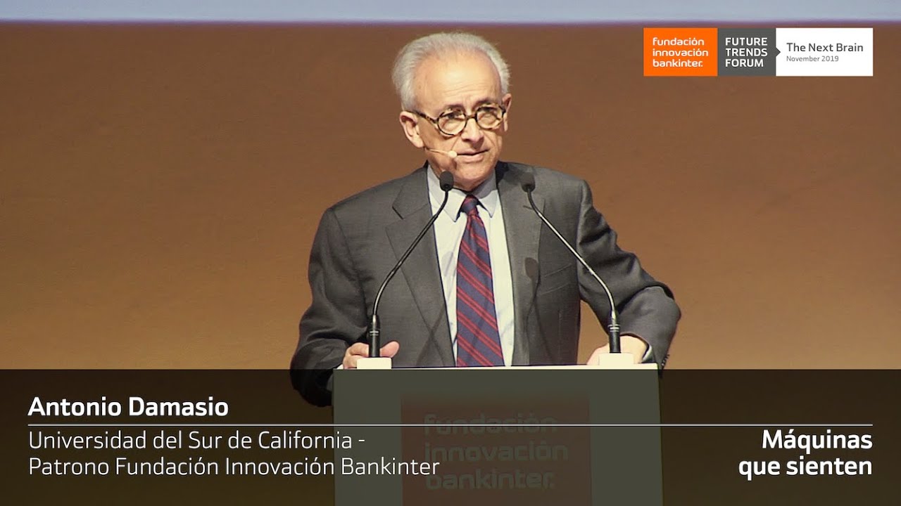Máquinas que sienten | Antonio Damasio
