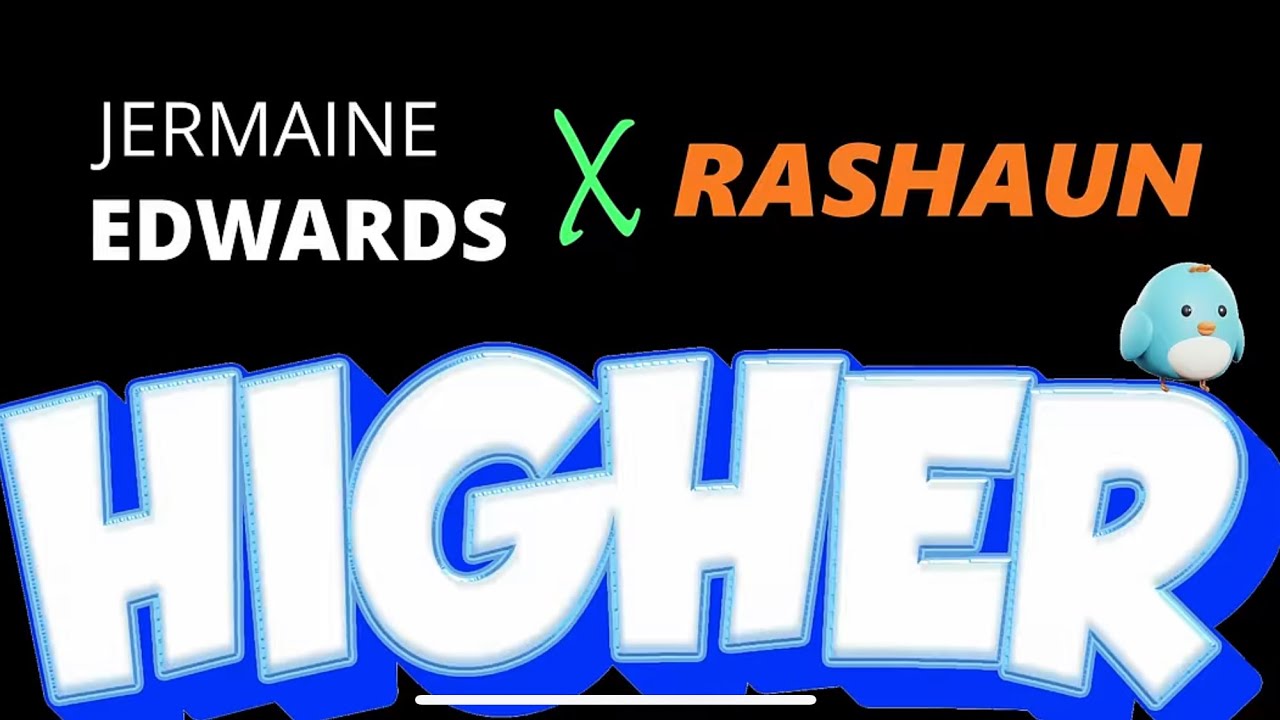 Jermaine Edwards x Rushawn - Higher