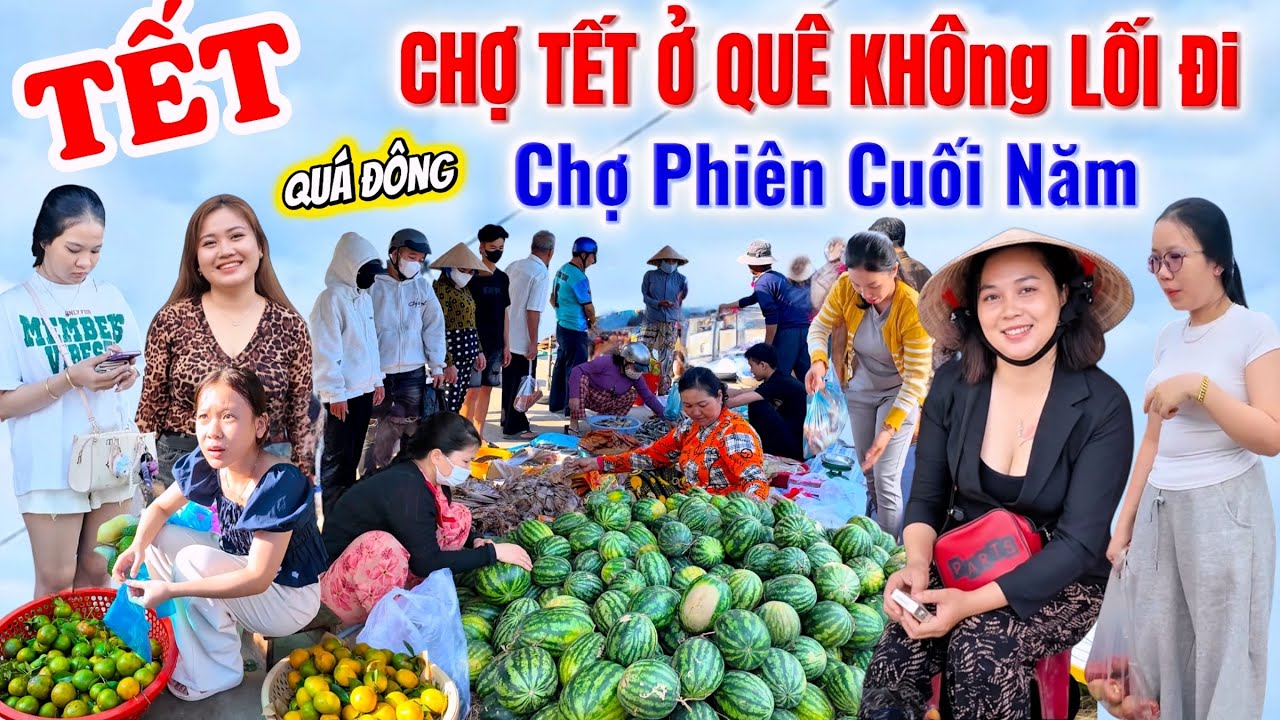 CHỢ TẾT Ở QUÊ CỰC VUI, Chợ Phiên Vĩnh Thắng, An Giang, Duy Nhất 1 Ngày Hôm Nay, 28/12 AL