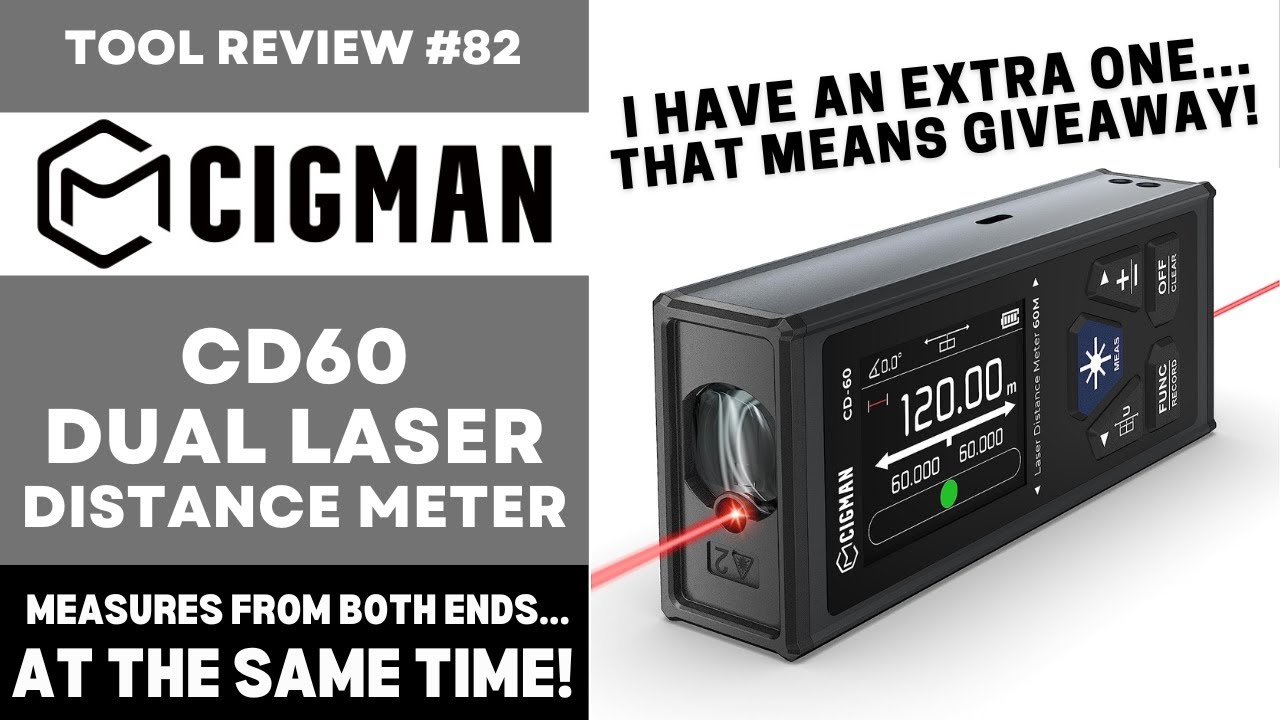 CIGMAN CD60 Dual Laser Measurer / Do you need lasers from both ends?  Bilateral  #tools #giveaway
