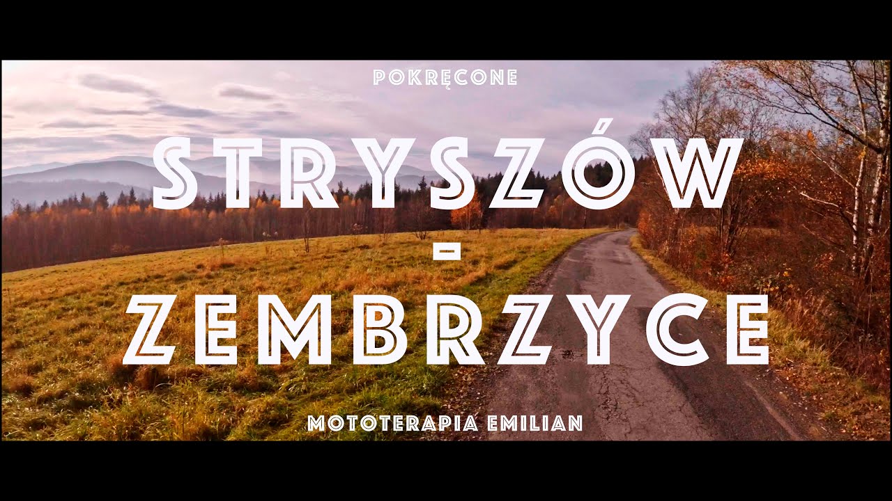 Trasa: Strysz&oacute;w - Zembrzyce / Motorcycle trip in Lesser Poland [2019.11.20]