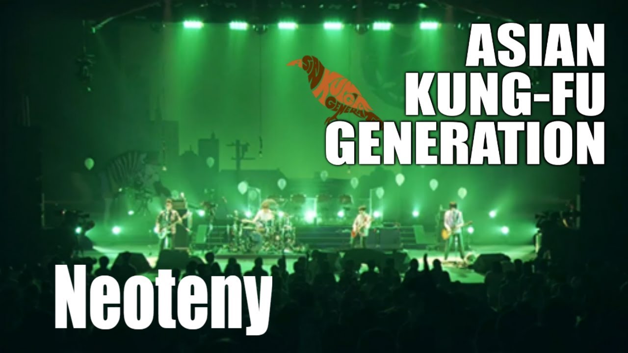 Asian Kung-Fu Generation - Neoteny