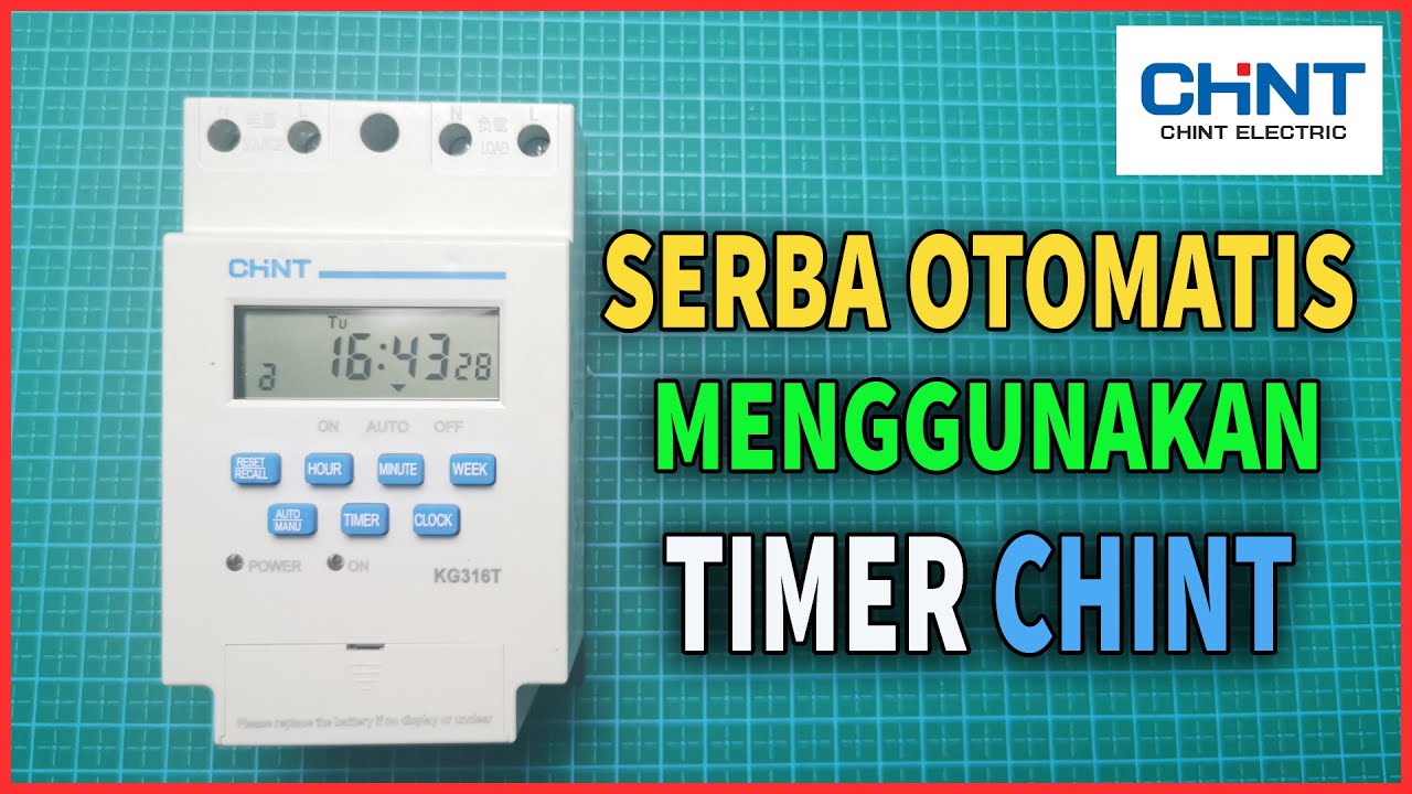 CARA KERJA DAN SETTING TIMER CHINT