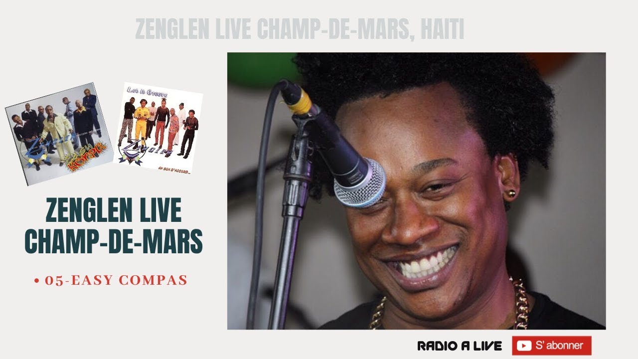 Easy Compas -  Zenglen Live with Gracia Delva Champ de Mars, Haiti