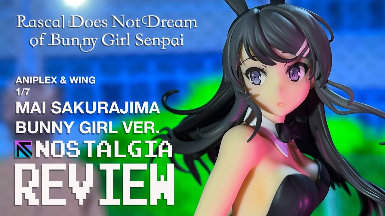 REVIEW: Rascal Does Not Dream Of Bunny Girl Senpai-Mai Sakurajima Bunny Girl ver.- Aniplex/Wing 1/7