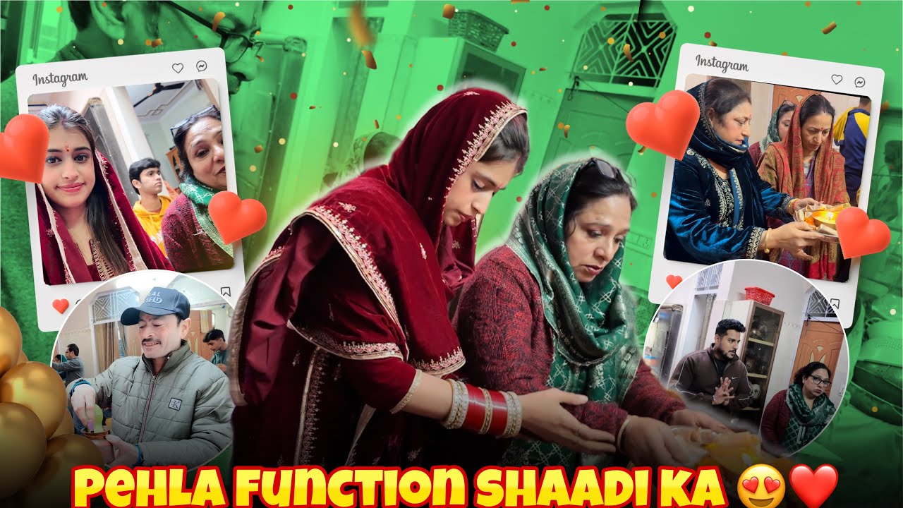 Pehla Function Shaadi Ka 😍❤️