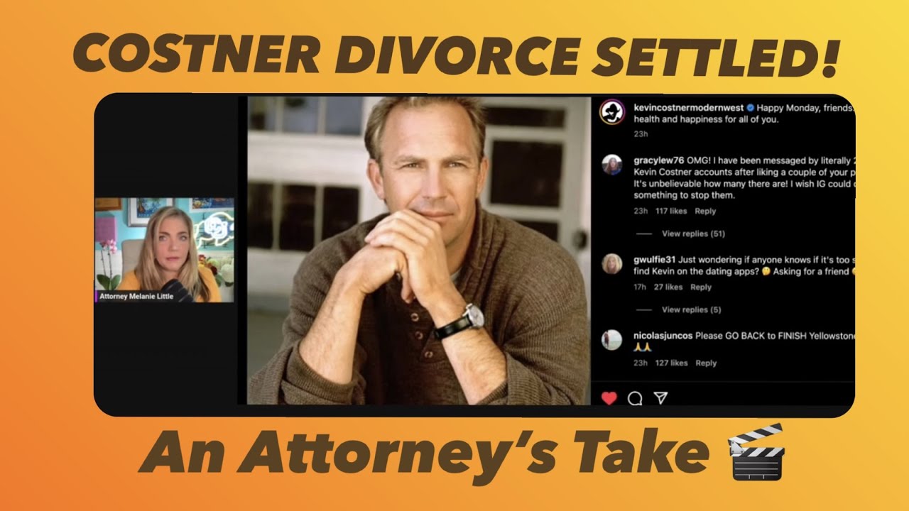 KEVIN COSTNER Divorce Settled! Join me LIVE to discuss from an Attorney's perspective!